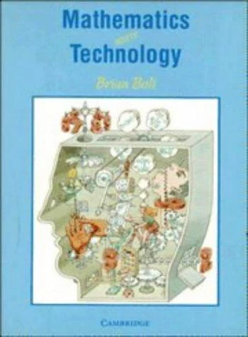 Buy Mathematics Meets Technology (English, Brian Bolt) — BookShops.in