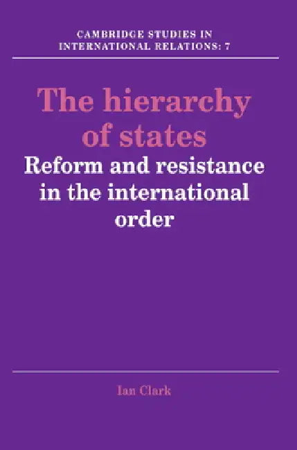Buy The Hierarchy of States (English, Ian Clark) — BookShops.in