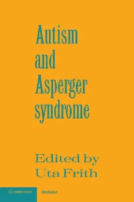 Buy Autism and Asperger Syndrome (English, Uta Frith) — BookShops.in