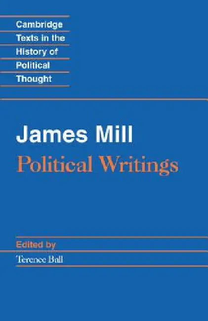 Buy James Mill (English, James Mill | Terence Ball | Raymond Geuss) โ BookShops.in
