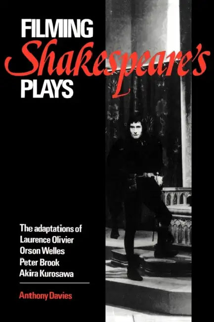 Buy Filming Shakespeare's Plays (English, Anthony Davies) — BookShops.in