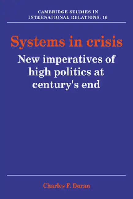 Buy Systems in Crisis (English, Charles F. Doran | Doran Charles F. | Steve Smith) โ BookShops.in