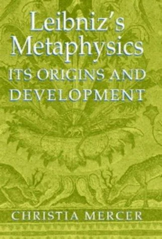 Buy Leibniz's Metaphysics (English, Christia Mercer) — BookShops.in