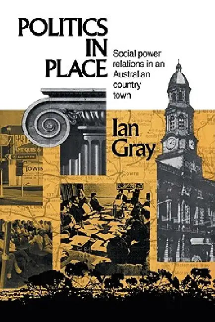 Buy Politics in Place (English, I. W. Gray | Ian Gray) — BookShops.in