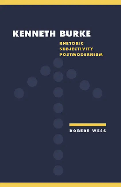 Buy Kenneth Burke (English, Robert Wess) — BookShops.in