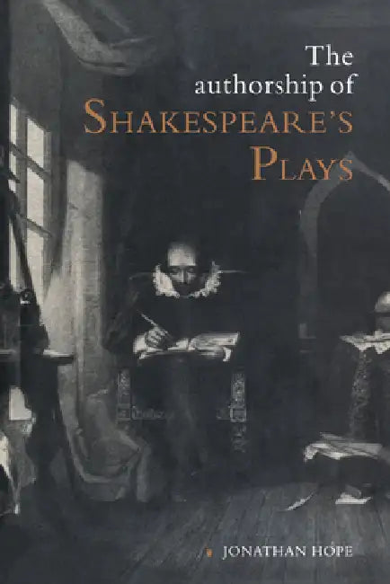 Buy The Authorship of Shakespeare's Plays (English, Jonathan Hope) — BookShops.in