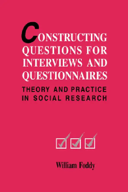 Buy Constructing Questions for Interviews and Questionnaires (English, William H. Foddy) β BookShops.in