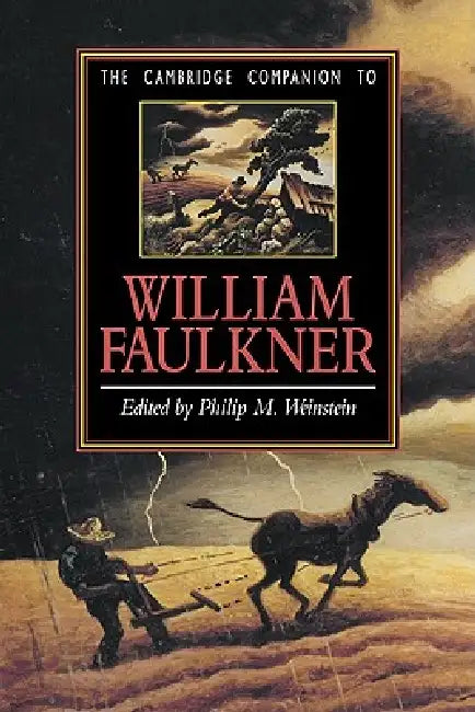 Buy The Cambridge Companion to William Faulkner (English, Philip M. Weinstein) — BookShops.in