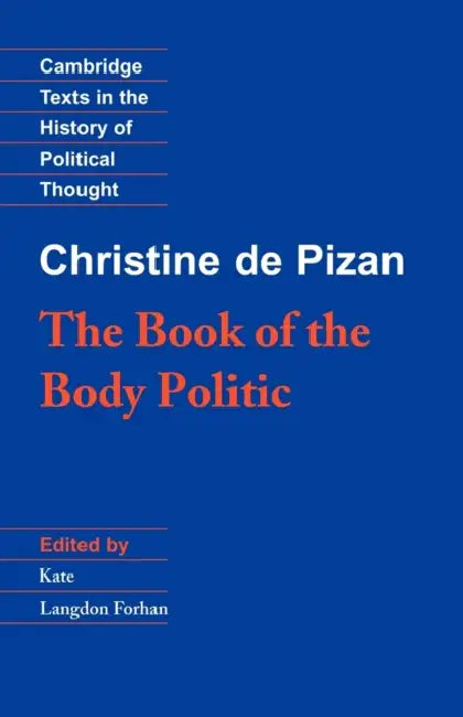 Buy The Book of the Body Politic (English, Christine | Christine de Pizan | Christine Pizan) — BookShops.in