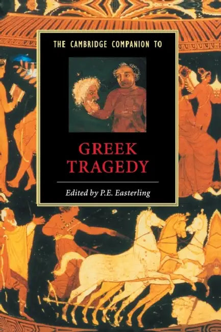 Buy Camb Companion to Greek Tragedy (English, P. E. Easterling) — BookShops.in