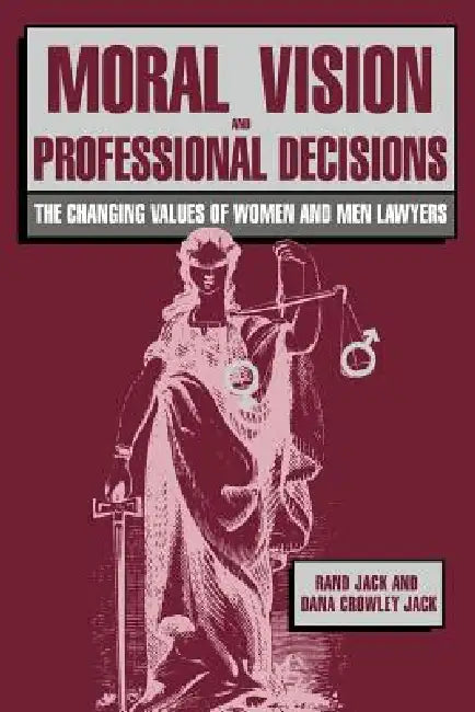 Buy Moral Vision and Professional Decisions (English, Rand Jack | Dana Crowley Jack) — BookShops.in