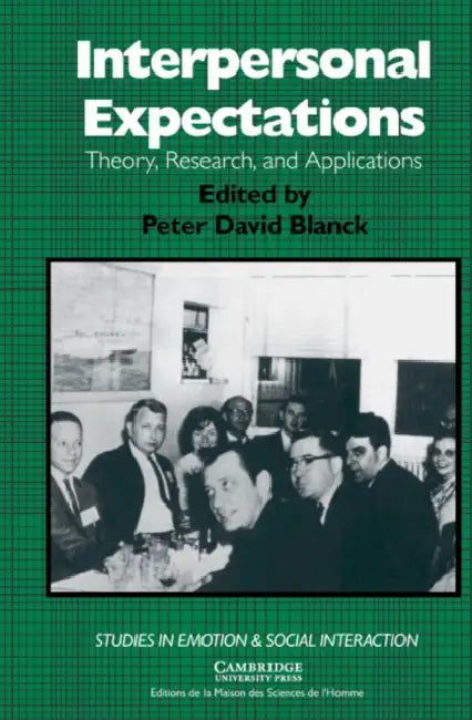 Buy Interpersonal Expectations (English, Peter D. Blanck | Keith Oatley | Antony Manstead) — BookShops.in