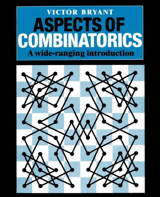 Buy Aspects of Combinatorics (English, Victor Bryant) — BookShops.in