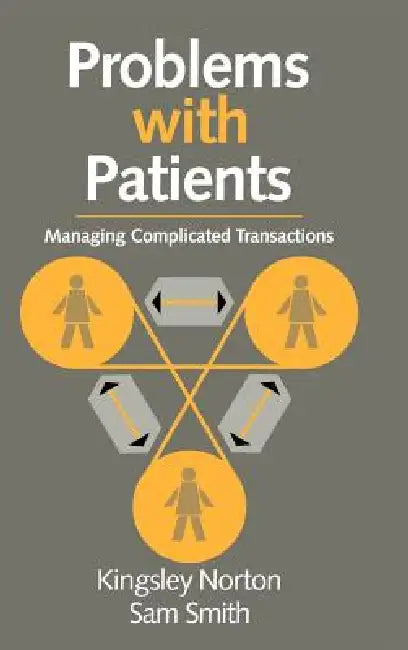 Buy Problems with Patients | by Kingsley Norton | Samuel Peter Smith | Paul Freeling | Cambridge University Press | by Kingsley Norton | Samuel Peter Smith | Paul Freeling | Cambridge University Press | by Kingsley Norton | Samuel Peter Smith | Paul Freeling | Cambridge University Press | by Kingsley Norton | Samuel Peter Smith | Paul Freeling | Cambridge University Press | by Kingsley Norton | Samuel Peter Smith | Paul Freeling | Cambridge University Press | by Kingsley Norton | Samuel Peter Smith — BookShops.in