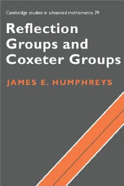 Buy Reflection Groups and Coxeter Group (English, James E. Humphreys) — BookShops.in