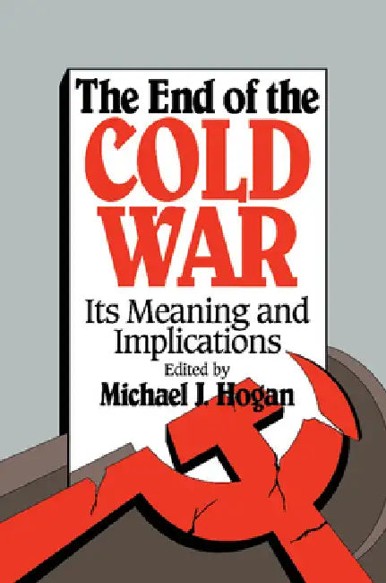 Buy The End of the Cold War (English, Michael J. Hogan) β BookShops.in