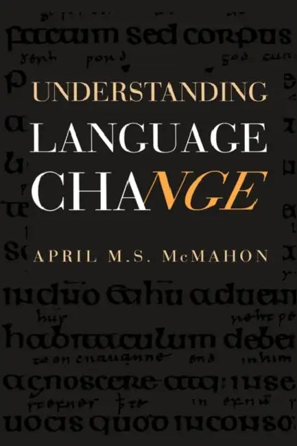 Buy Understanding Language Change (English, April M. S. McMahon) — BookShops.in