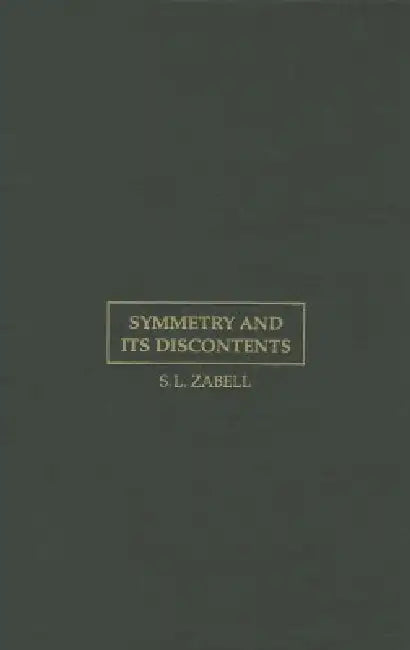 Buy Symmetry and its Discontents (English, S. L. Zabell) — BookShops.in