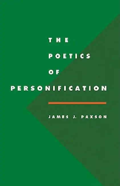 Buy The Poetics of Personification (English, James J. Paxson) โ BookShops.in