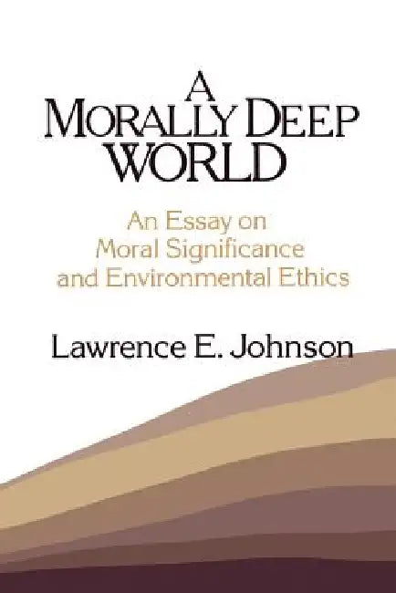 Buy Morally Deep World | by Lawrence E. Johnson | Cambridge University Press | by Lawrence E. Johnson | Cambridge University Press | by Lawrence E. Johnson | Cambridge University Press | by Lawrence E. Johnson | Cambridge University Press | by Lawrence E. Johnson | Cambridge University Press | by Lawrence E. Johnson | Cambridge University Press | by Lawrence E. Johnson | Cambridge University Press | by Lawrence E. Johnson | Cambridge University Press | by Lawrence E. Johnson | Cambridge University P — BookShops.in