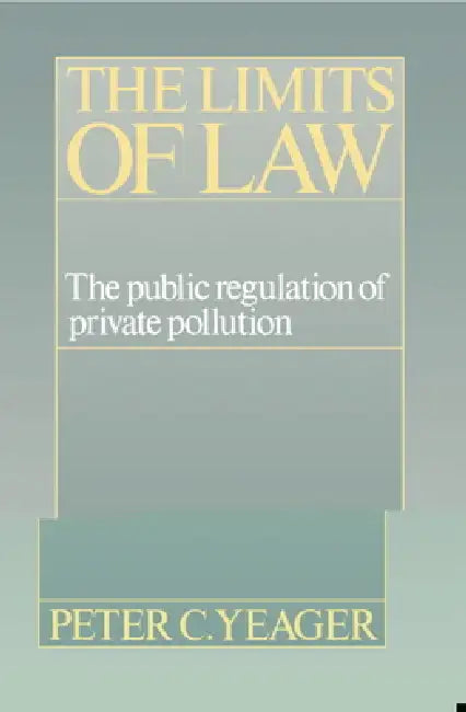Buy The Limits of Law | by Peter Cleary Yeager | Yeager Peter Cl — BookShops.in