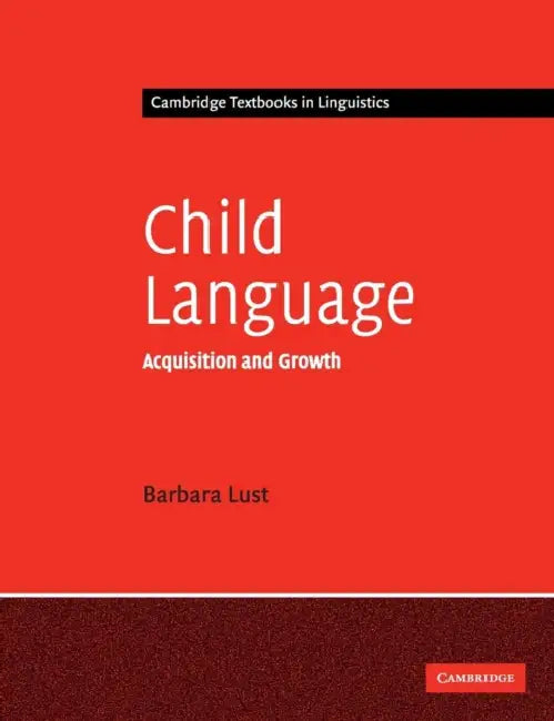 Child Language (English, Barbara C. Lust)