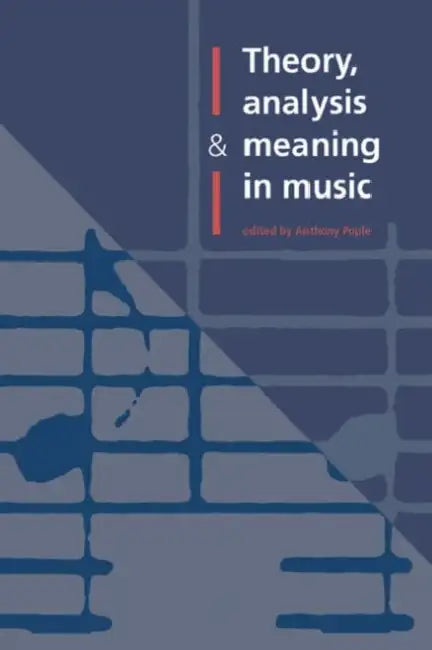 Buy Theory, Analysis and Meaning in Music (English, Anthony Pople | Pople Anthony) — BookShops.in