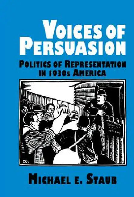 Buy Voices of Persuasion (English, Michael E. Staub) — BookShops.in