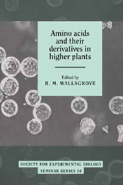 Buy Amino Acids and Their Derivatives in Higher Plants (English, R. M. Wallsgrove) — BookShops.in