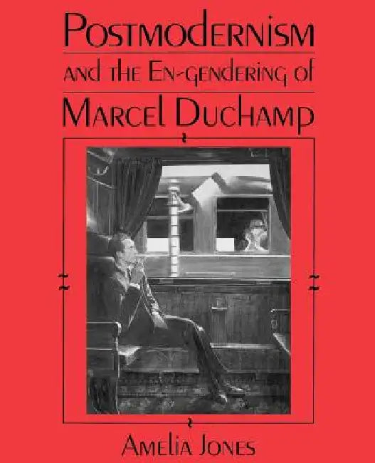 Buy Postmodernism and the En-Gendering Marcel Duchamp (English, Amelia Jones) — BookShops.in