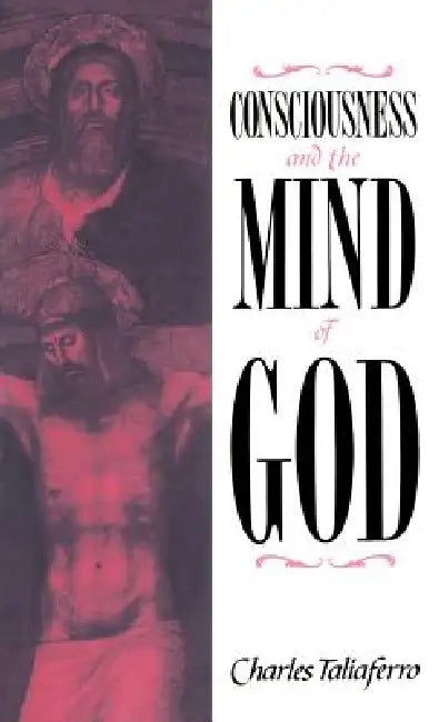 Buy Consciousness and the Mind of God (English, Charles C. Taliaferro) — BookShops.in
