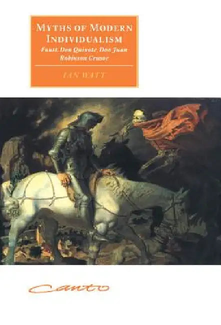 Buy Myths of Modern Individualism (English, Ian Watt) — BookShops.in