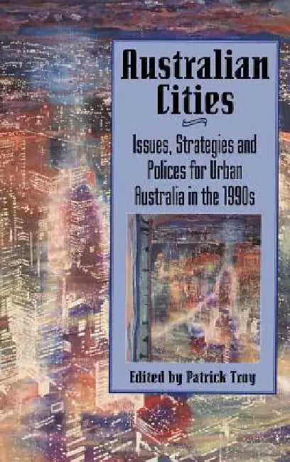 Buy Australian Cities (English, Patrick Troy) โ BookShops.in