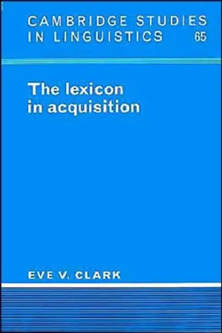 Buy The Lexicon in Acquisition (English, Eve V. Clark) — BookShops.in