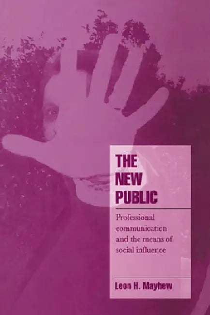 Buy The New Public (English, Leon H. Mayhew) — BookShops.in