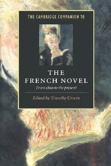 Buy The Cambridge Companion to the French Novel (English, Timothy Unwin) โ BookShops.in