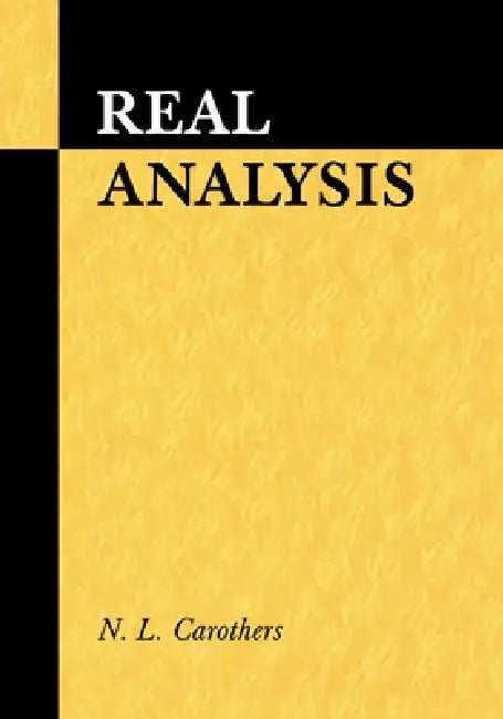 Buy Real Analysis (English, N. L. Carothers) — BookShops.in
