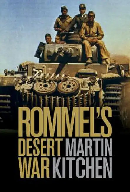 Buy Rommel's Desert War (English, Martin Kitchen) — BookShops.in