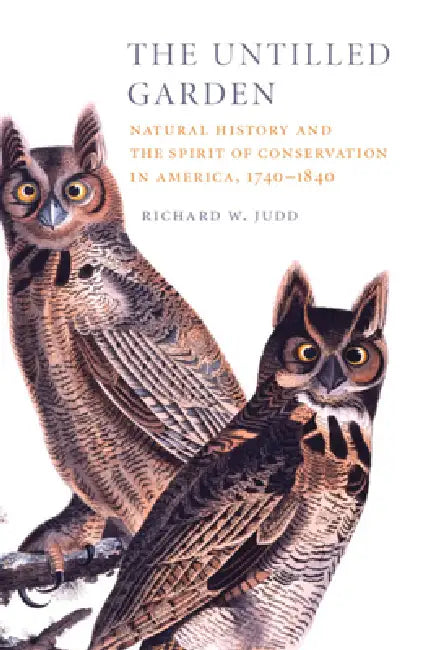 Buy The Untilled Garden (English, Richard W. Judd) — BookShops.in