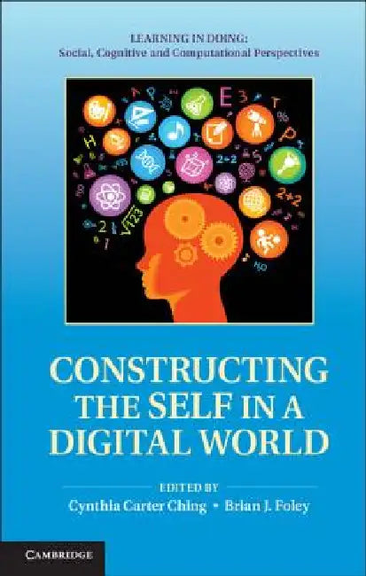 Buy Constructing the Self in a Digital World | by Cynthia Carter — BookShops.in