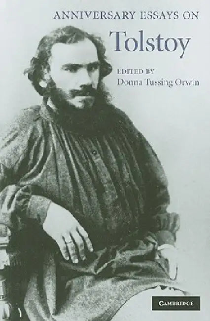 Buy Anniversary Essays on Tolstoy (English, Donna Tussing Orwin) — BookShops.in