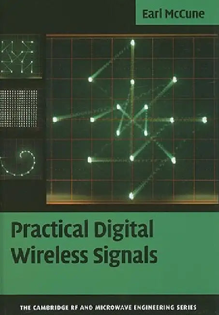 Buy Practical Digital Wireless Signals (English, Earl McCune) — BookShops.in