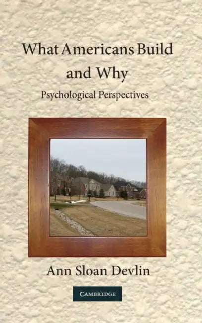 Buy What Americans Build and Why (English, Ann Sloan Devlin) — BookShops.in