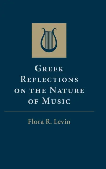 Buy Greek Reflections on the Nature of Music (English, Flora R. Levin) — BookShops.in