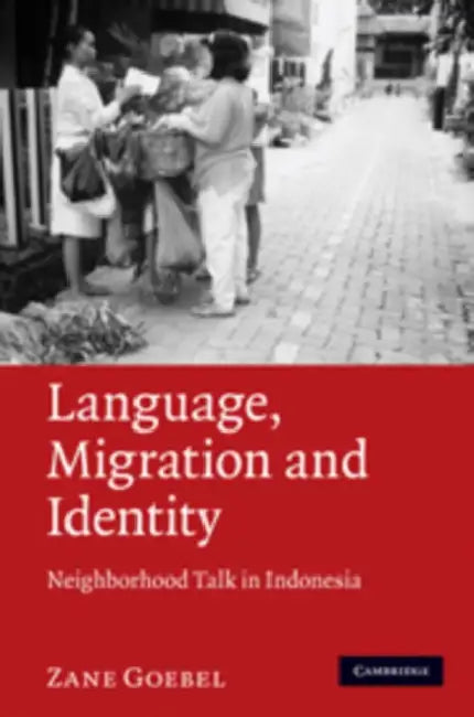 Buy Language, Migration, and Identity (English, Zane Goebel) — BookShops.in