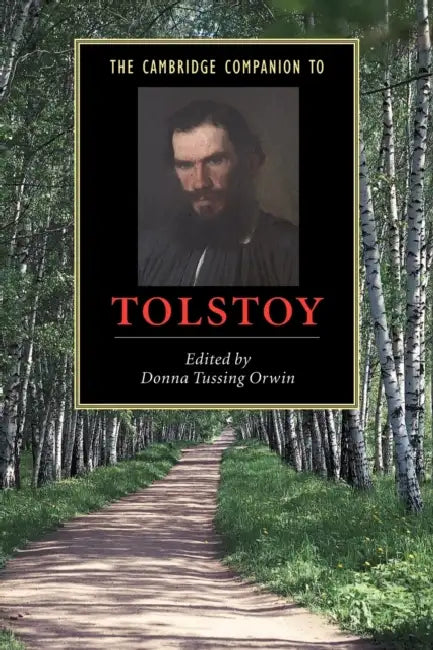 Buy The Cambridge Companion to Tolstoy (English, Donna Tussing Orwin | Orwin Donna Tussing) โ BookShops.in