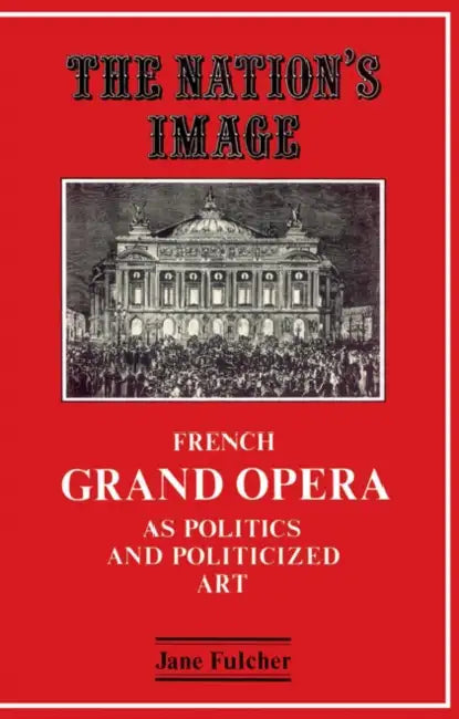 Buy The Nation's Image (English, Jane Fulcher) — BookShops.in
