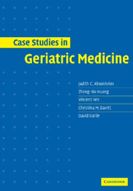 Buy Case Studies in Geriatric Medicine | by Judith C. Ahronheim — BookShops.in