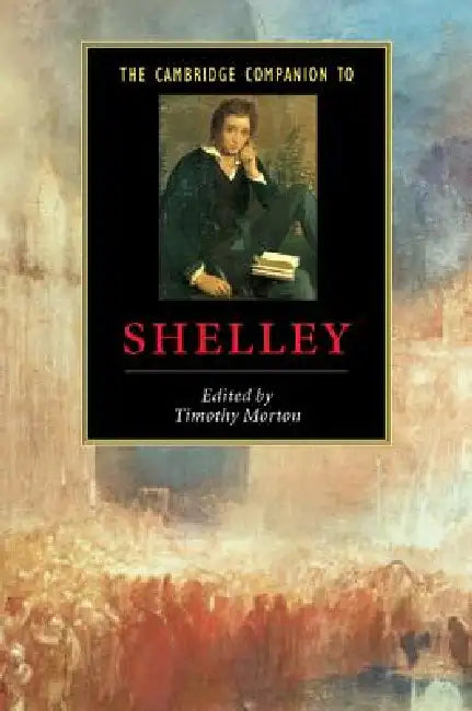 Buy The Cambridge Companion to Shelley (English, Timothy Morton) โ BookShops.in