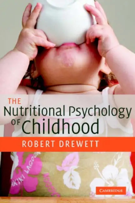 Buy The Nutritional Psychology Childhd (English, Robert Drewett) — BookShops.in